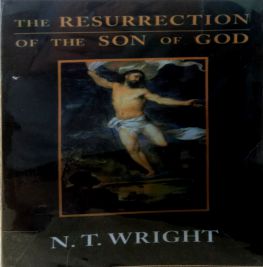 THE RESURRECTION OF THE SON OF GOD